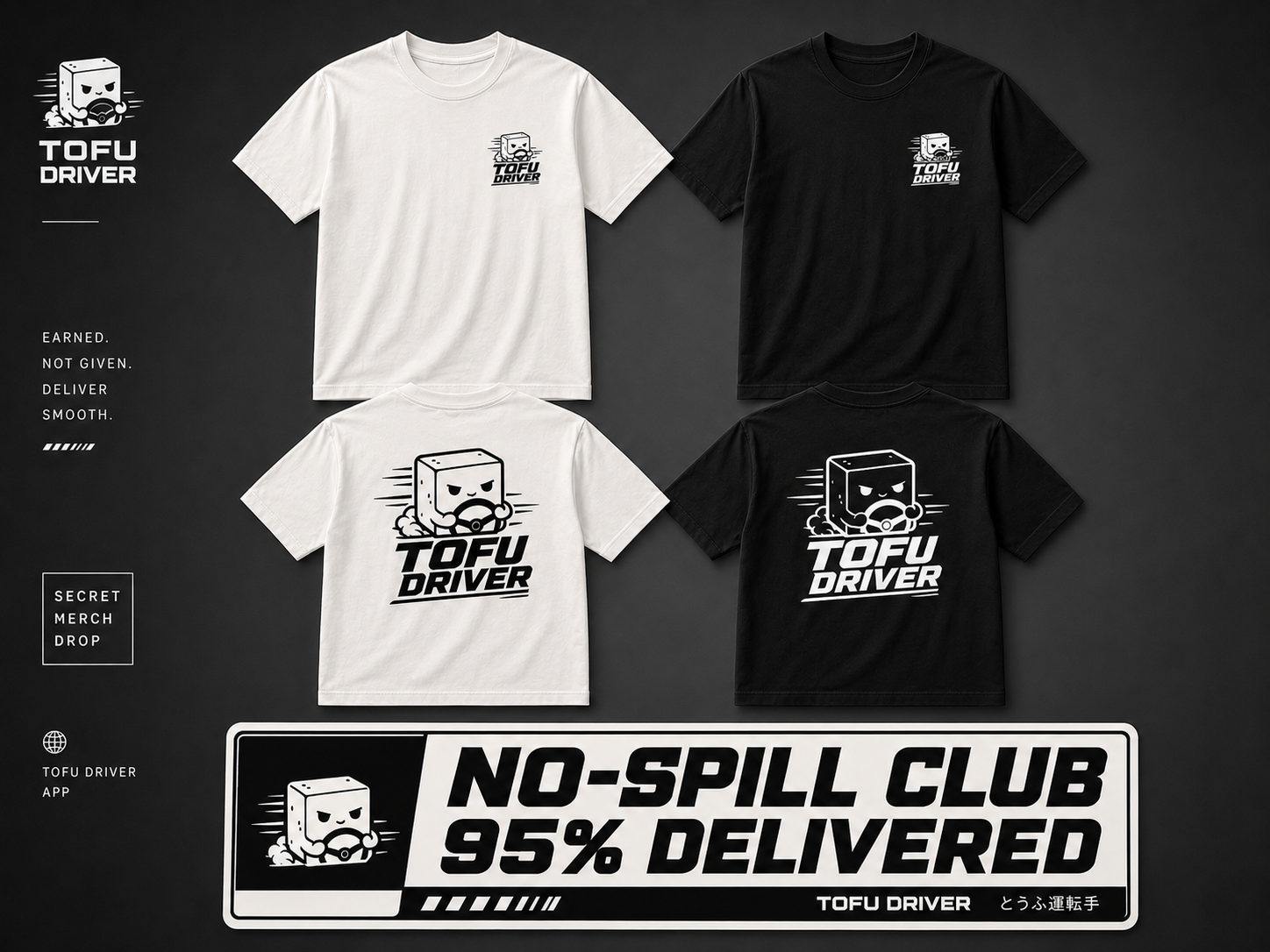 No-Spill Club 95% Delivered Tofu Driver shirt